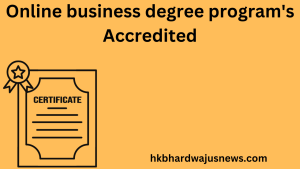 Online business degree program's Accredited